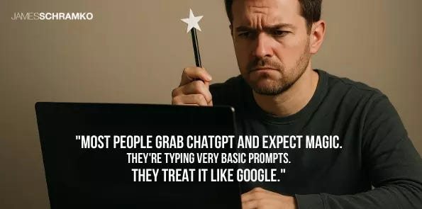 James Schramko quote on why most people grab ChatGPT and expect magic