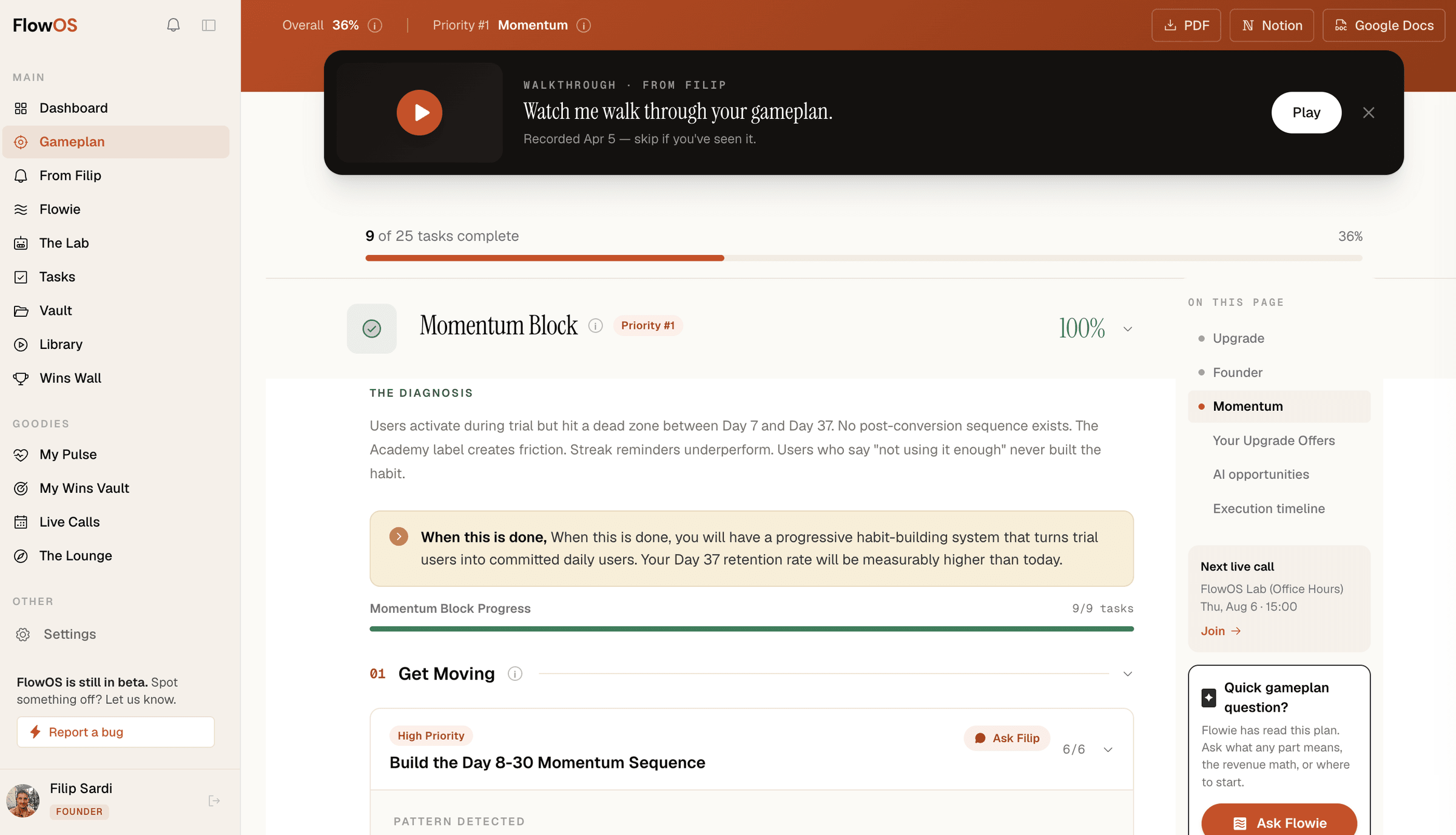 The FlowOS client dashboard - gameplan progress, momentum block, task list, and an Ask Flowie panel all on one screen