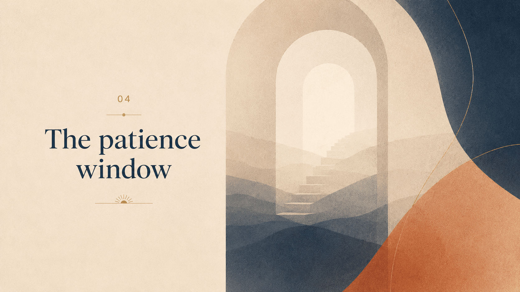 The patience window - clients decide whether the program is working far earlier than before